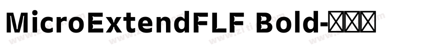MicroExtendFLF Bold字体转换